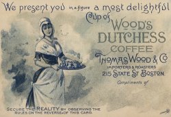 Maid Serving Coffee Advertisement For Woods Duchess Coffee Boston by American School