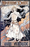 Jeanne D Arc Sarah Bernhardt by Eugene Grasset